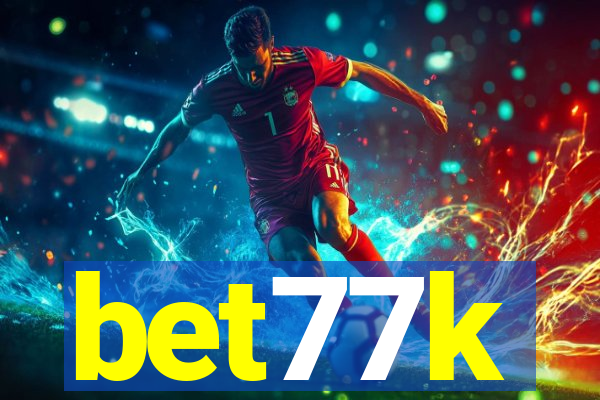 bet77k