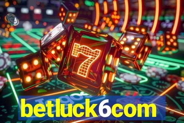 betluck6com