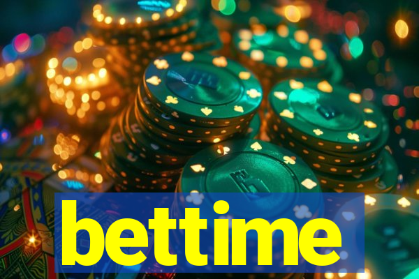 bettime