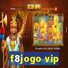 f8jogo vip