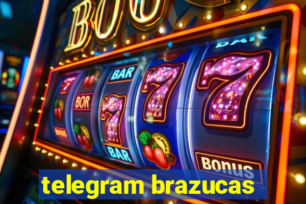 telegram brazucas