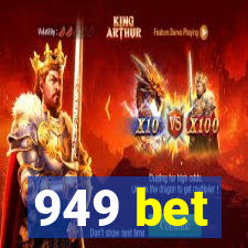 949 bet