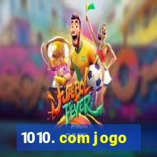 1010. com jogo