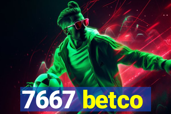 7667 betco