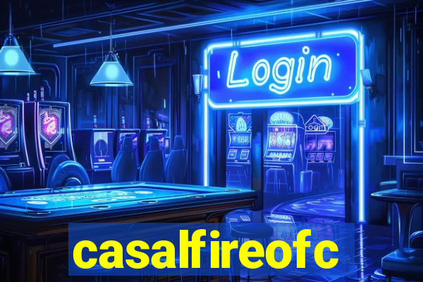 casalfireofc