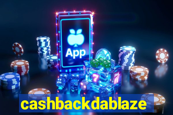 cashbackdablaze