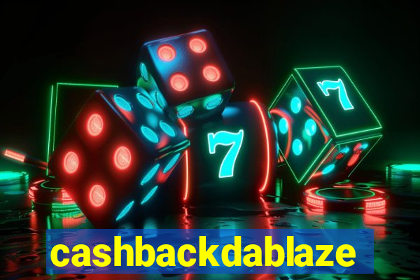 cashbackdablaze