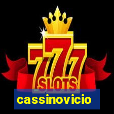 cassinovicio