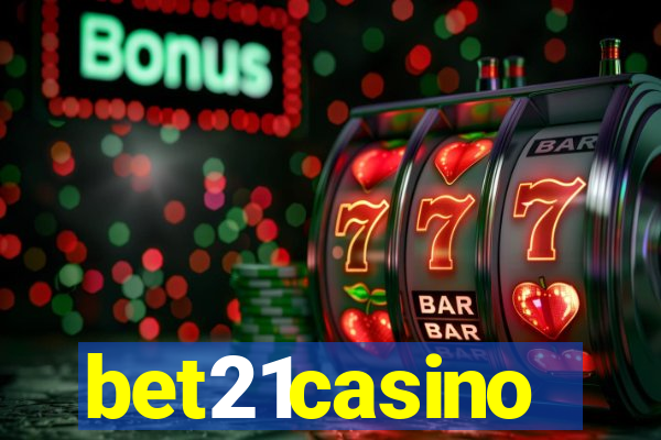 bet21casino