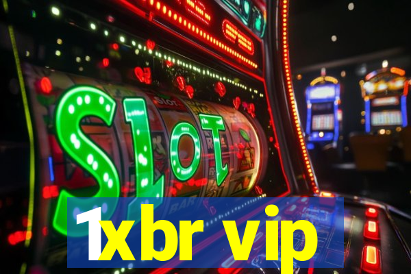 1xbr vip