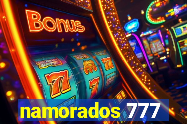 namorados 777