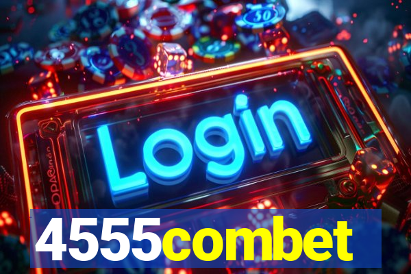 4555combet