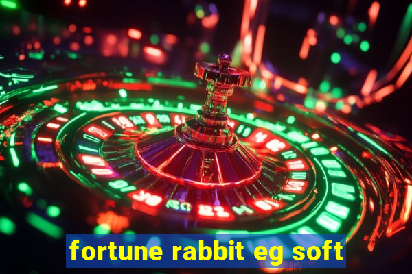 fortune rabbit eg soft