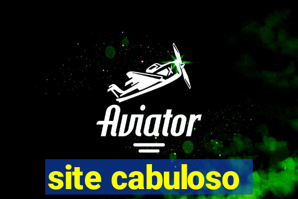 site cabuloso