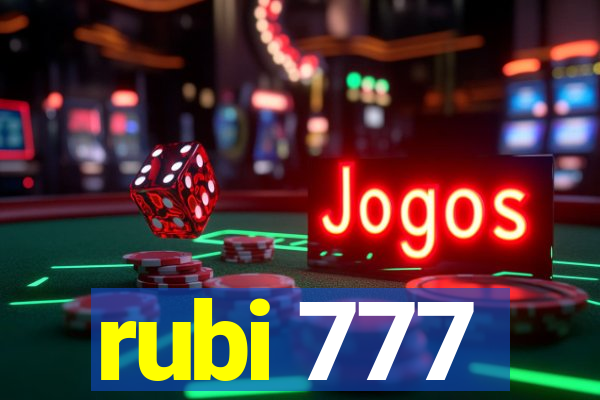 rubi 777