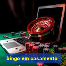 bingo em casamento