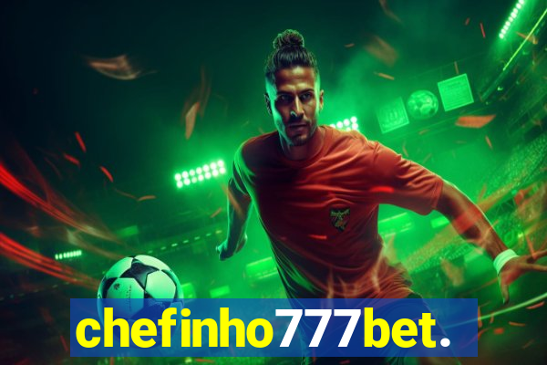 chefinho777bet.com