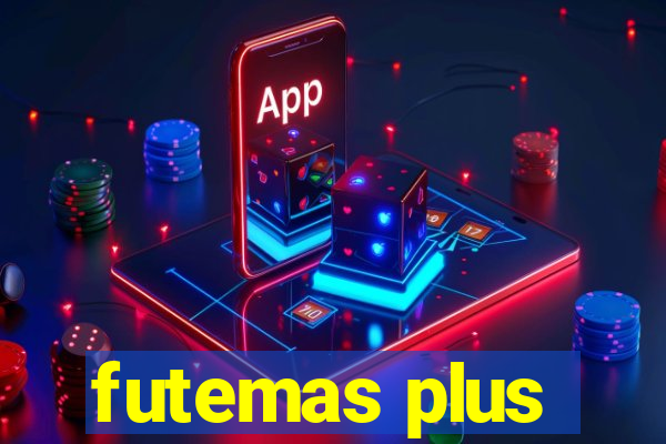 futemas plus