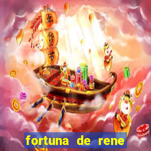 fortuna de rene terra nova