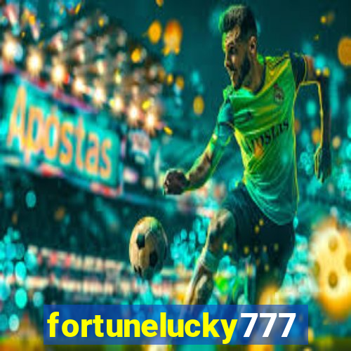 fortunelucky777