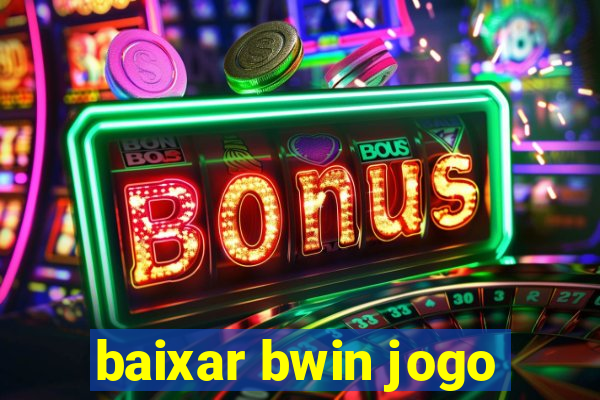 baixar bwin jogo