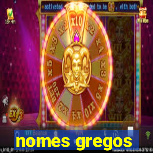 nomes gregos