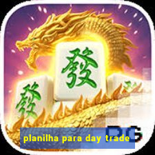 planilha para day trade