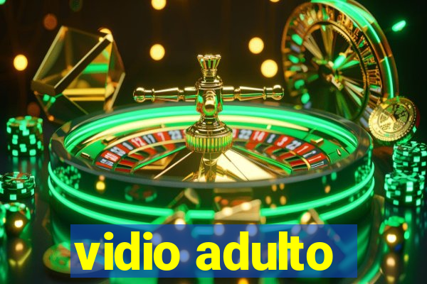 vidio adulto