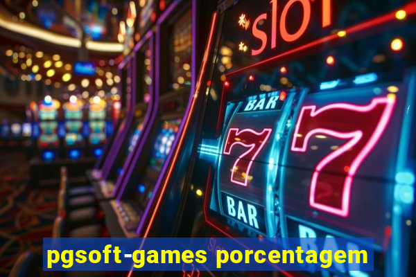 pgsoft-games porcentagem