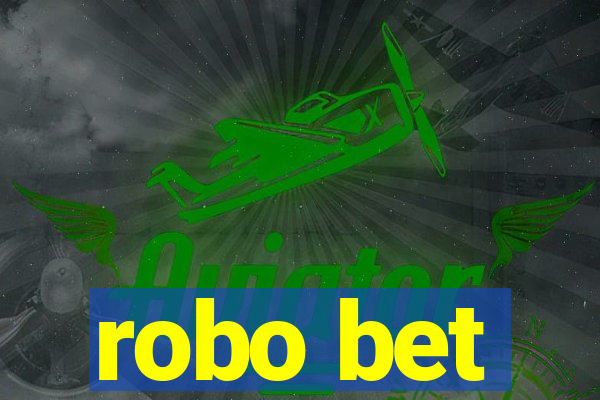 robo bet