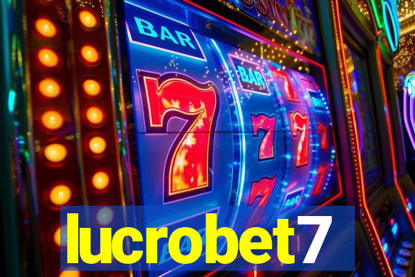 lucrobet7