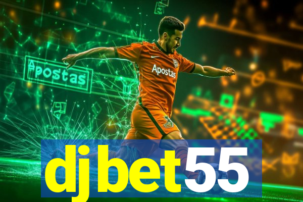 djbet55