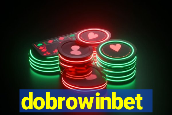 dobrowinbet