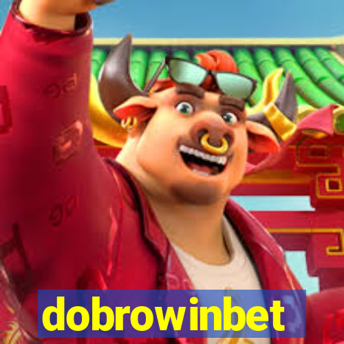 dobrowinbet