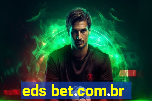 eds bet.com.br