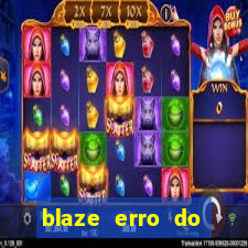 blaze erro do servidor interno