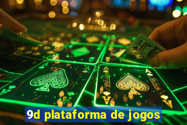 9d plataforma de jogos