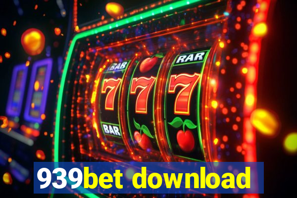 939bet download