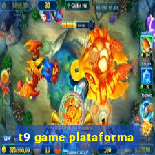 t9 game plataforma