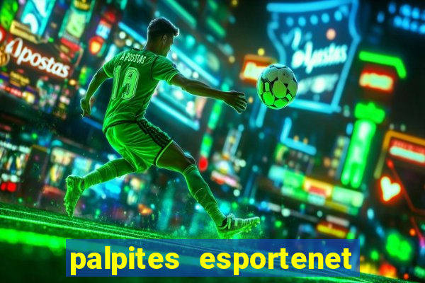 palpites esportenet jogos de hoje