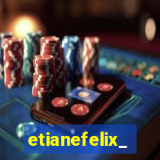 etianefelix_