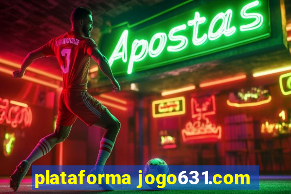 plataforma jogo631.com