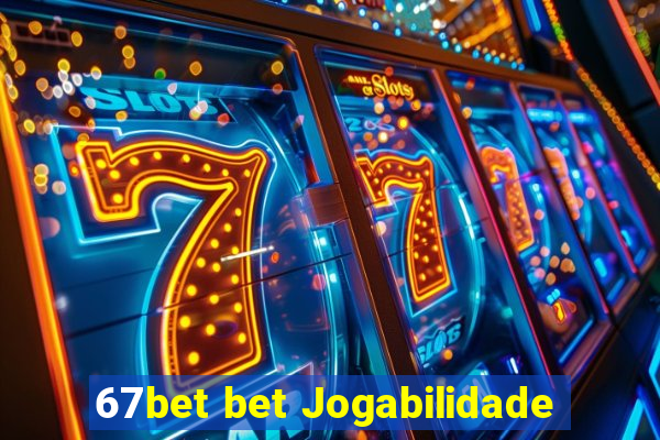 67bet bet Jogabilidade