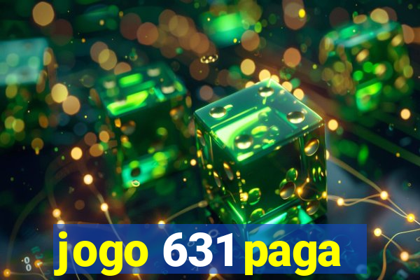 jogo 631 paga