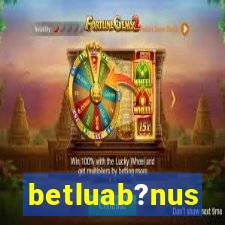 betluab?nus