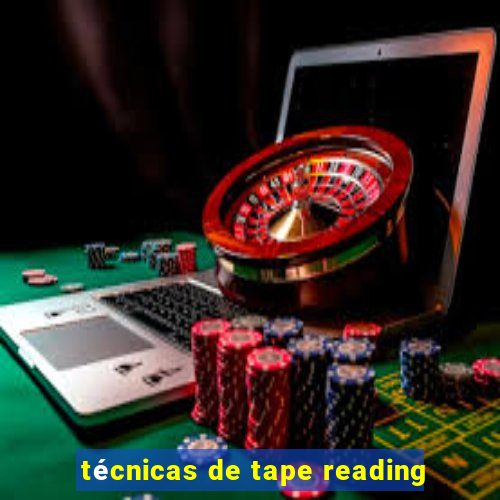 técnicas de tape reading