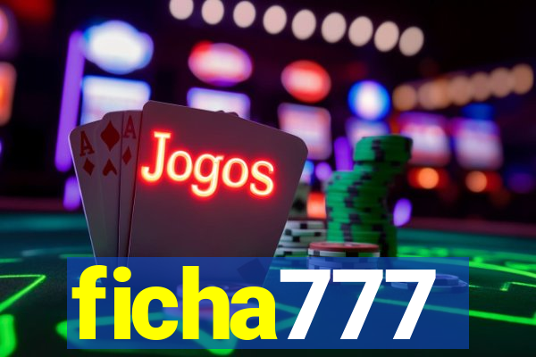 ficha777