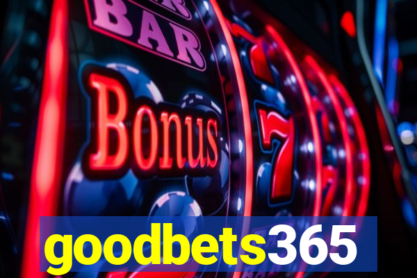 goodbets365