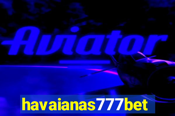 havaianas777bet