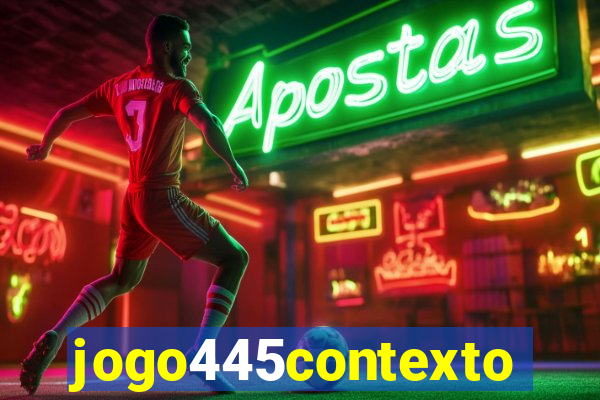 jogo445contexto